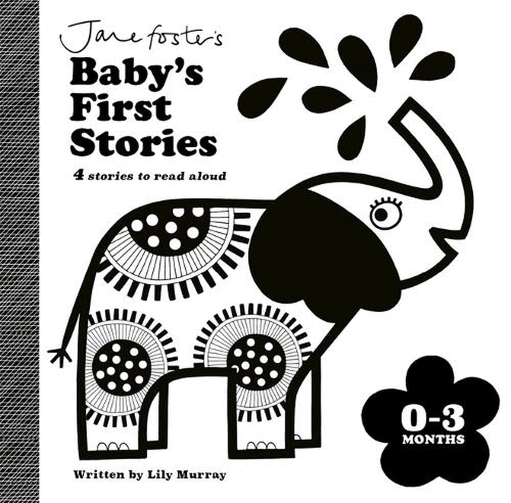JANE FOSTERS BABY'S FIRST STORIES 0-3 MONTHS