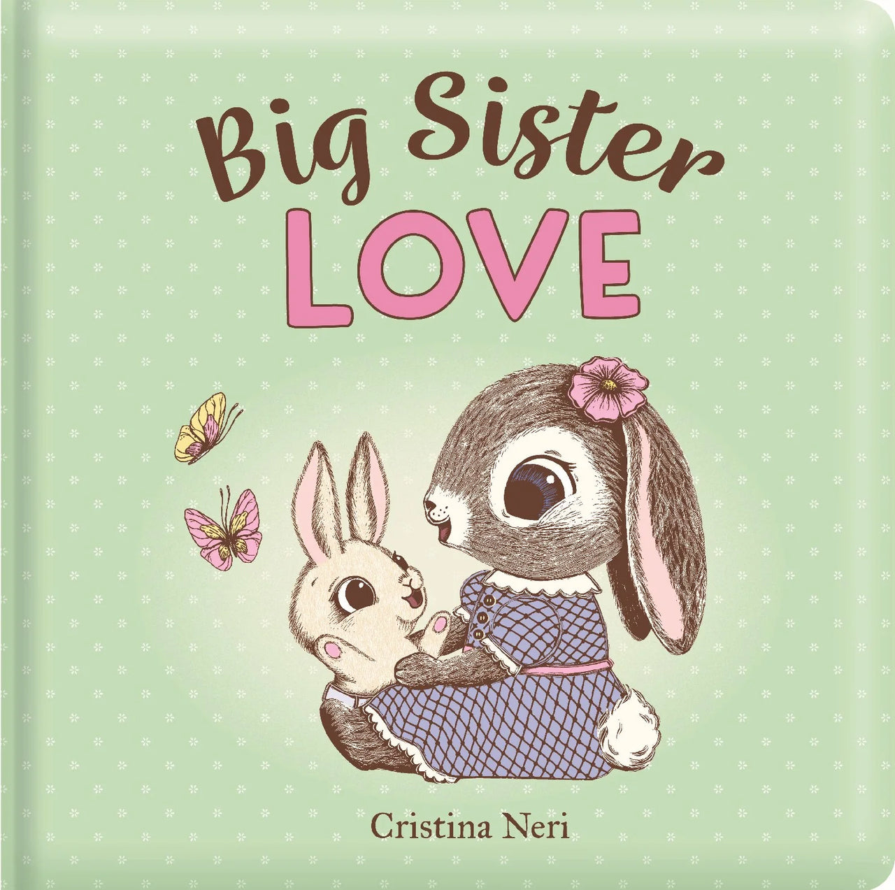 BIG SISTER LOVE