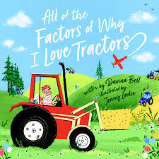 ALL OF THE FACTORS OF WHY I LOVE TRACTORS