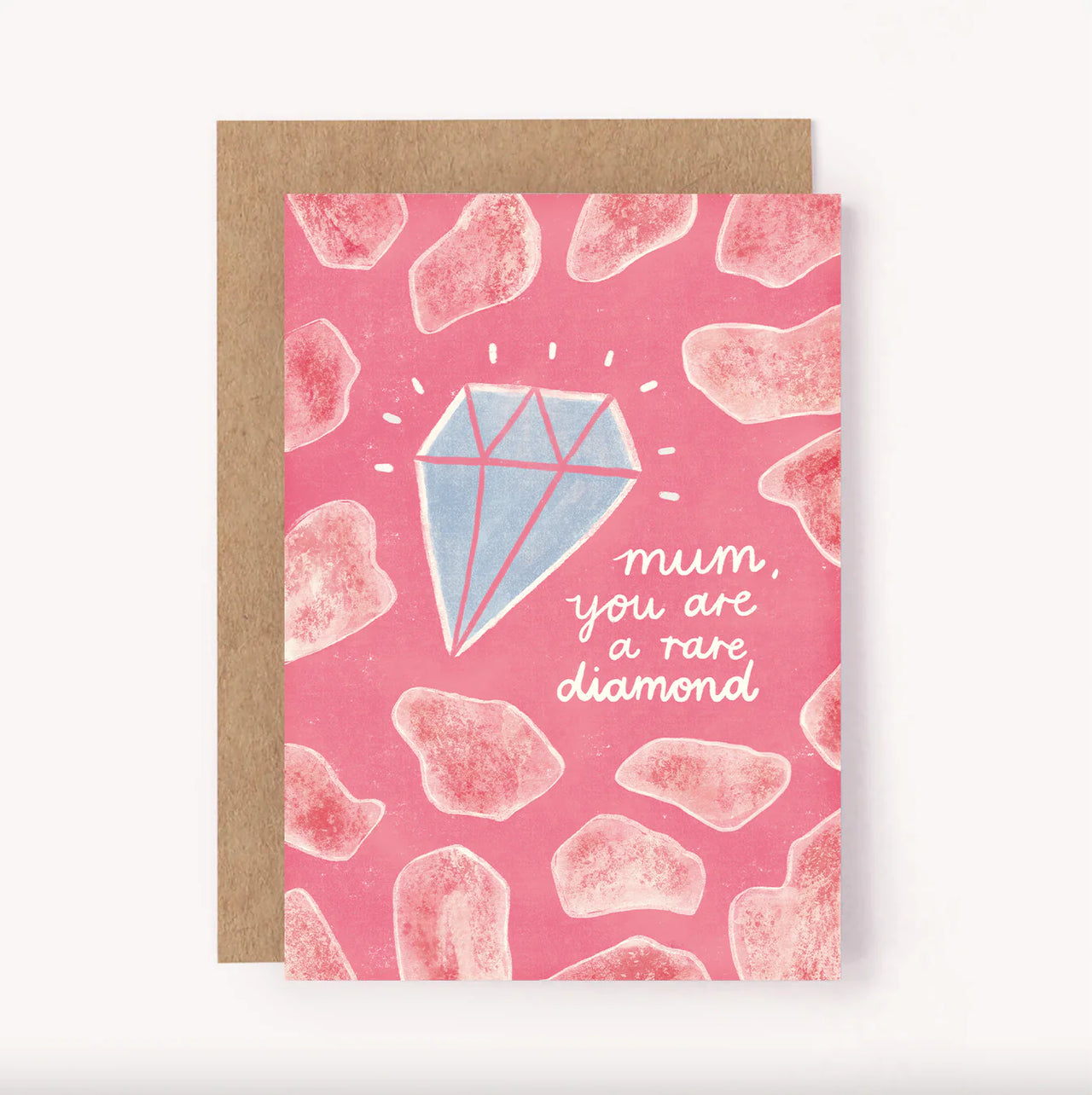 LAUREN SISSONS STUDIO MUM YOU ARE A RARE DIAMOND CARD