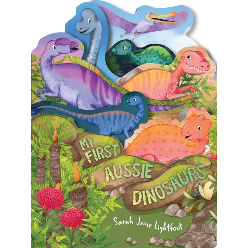 MY FIRST AUSSIE DINOSAURS BOOK