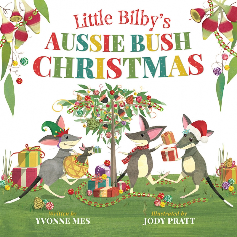 LITTLE BILBY'S AUSSIE BUSH CHRISTMAS